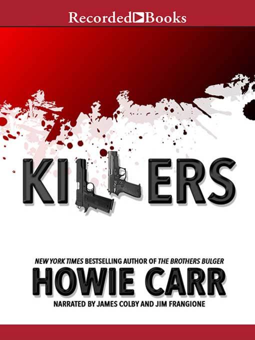 Title details for Killers by Howie Carr - Wait list